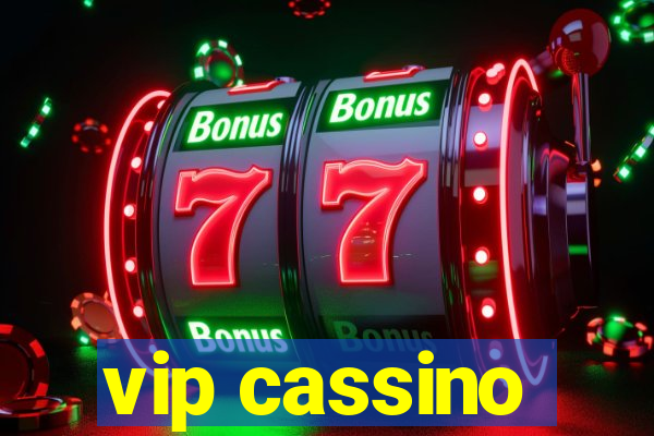 vip cassino