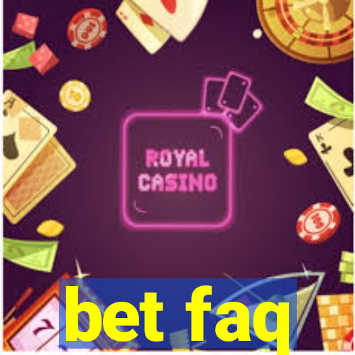 bet faq