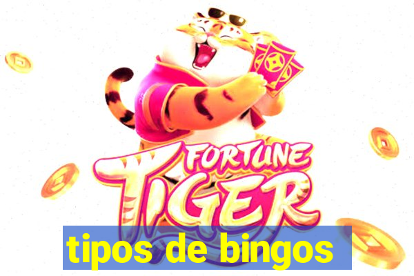 tipos de bingos