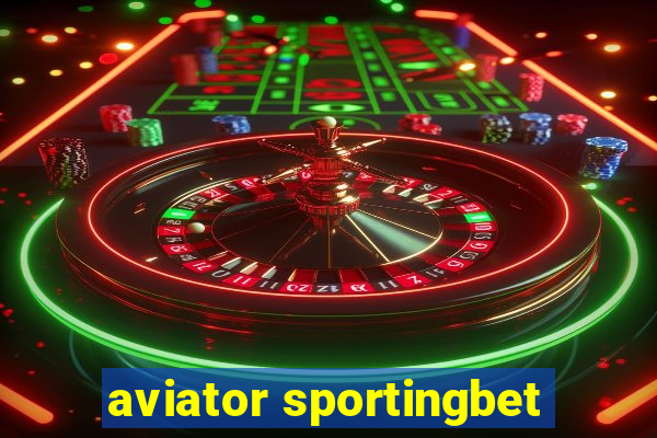 aviator sportingbet