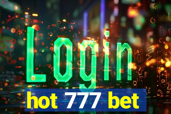 hot 777 bet