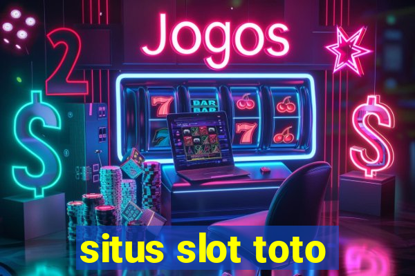 situs slot toto