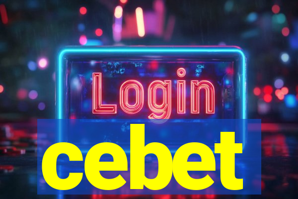 cebet