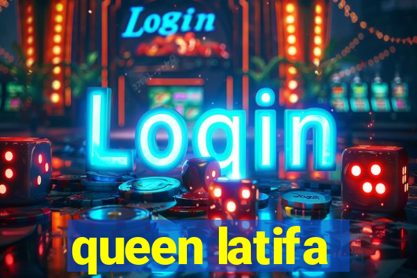 queen latifa