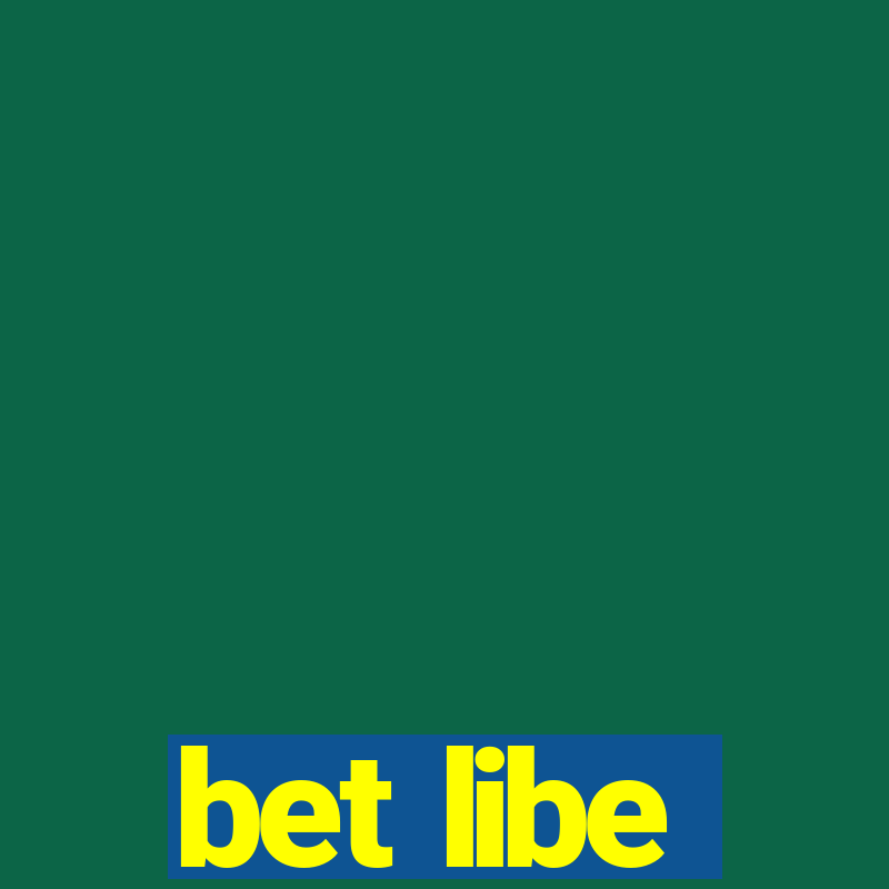 bet libe