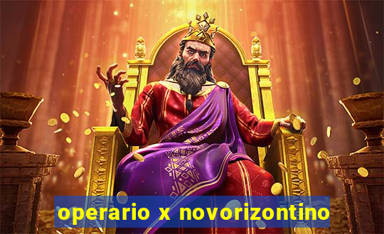 operario x novorizontino