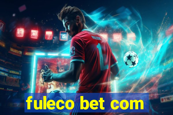 fuleco bet com