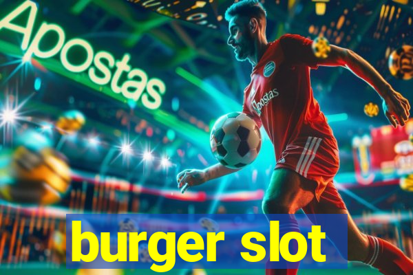 burger slot