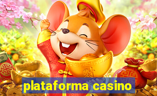 plataforma casino