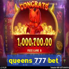 queens 777 bet