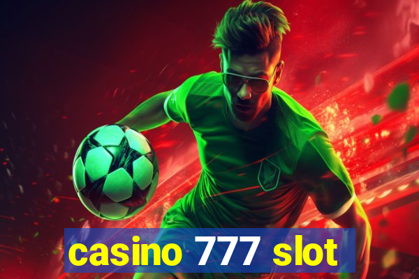 casino 777 slot