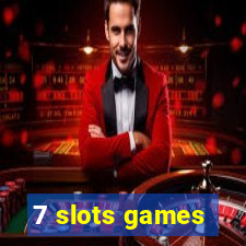 7 slots games