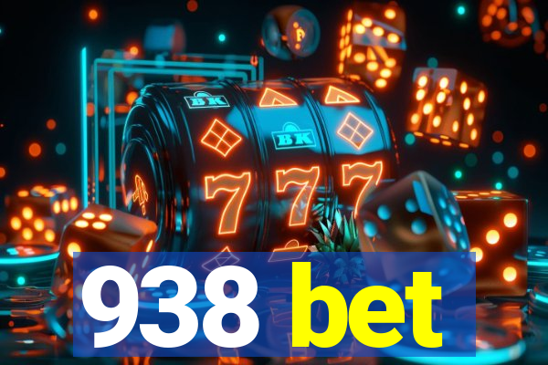 938 bet