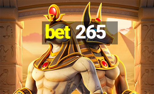 bet 265