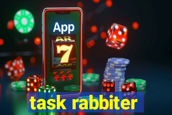 task rabbiter