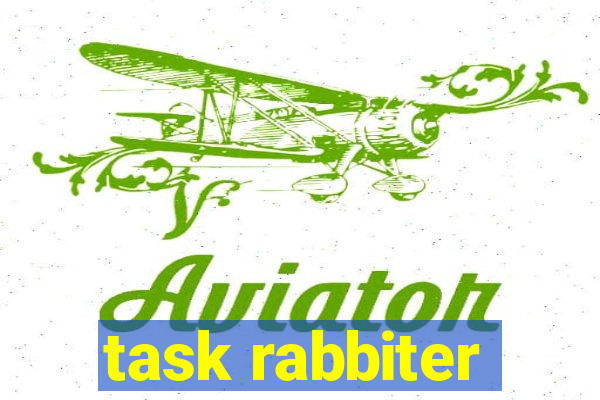 task rabbiter