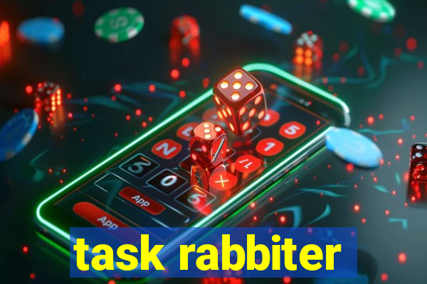 task rabbiter