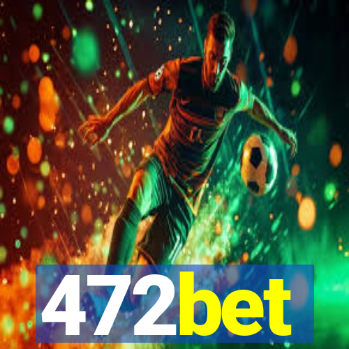 472bet