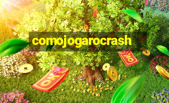 comojogarocrash