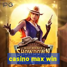 casino max win