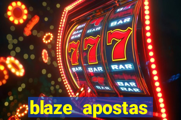 blaze apostas dinheiro online oficial