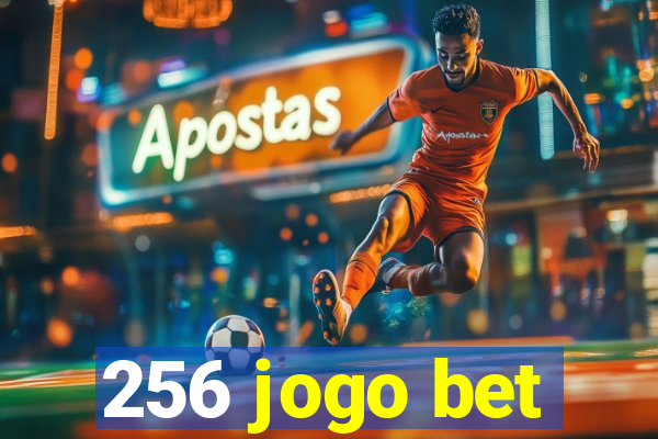 256 jogo bet