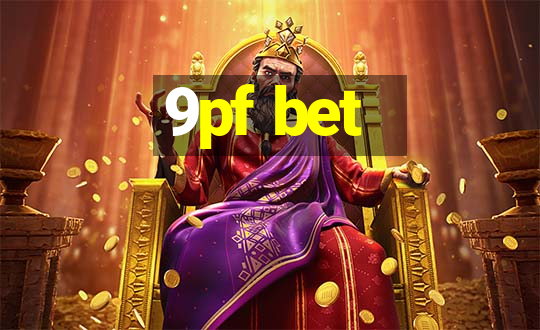 9pf bet