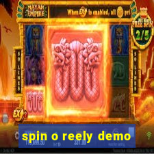 spin o reely demo