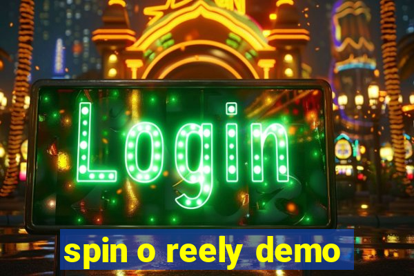 spin o reely demo