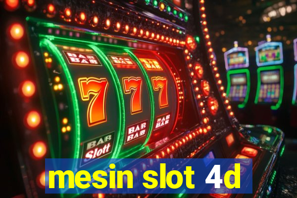 mesin slot 4d