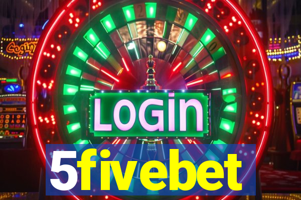 5fivebet