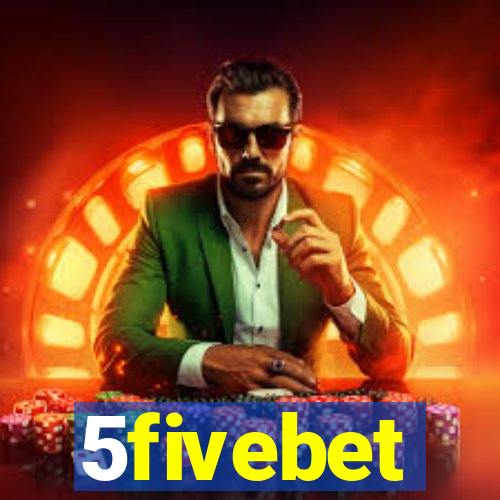 5fivebet