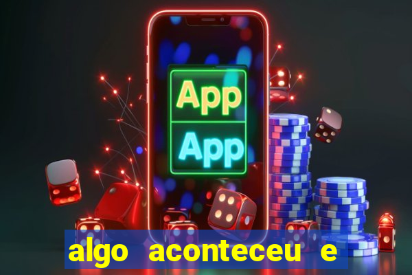 algo aconteceu e seu pin n?o está disponível