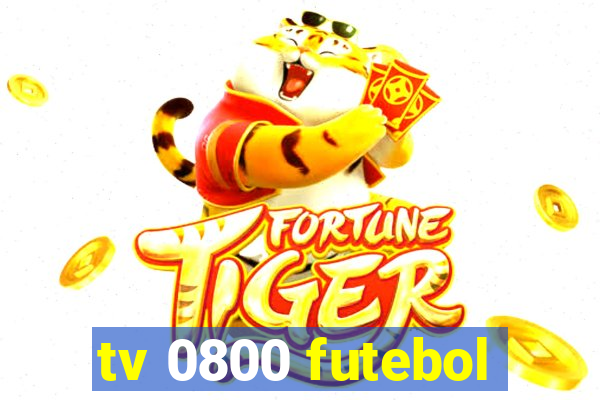 tv 0800 futebol