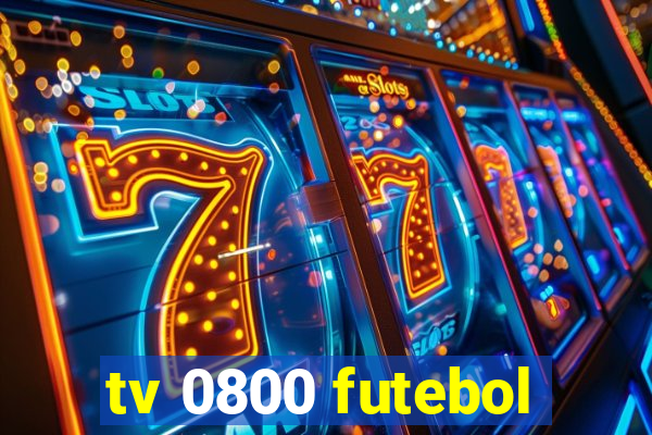 tv 0800 futebol