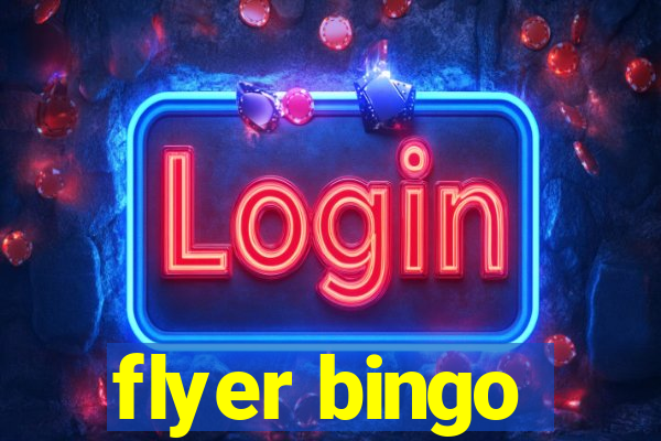 flyer bingo