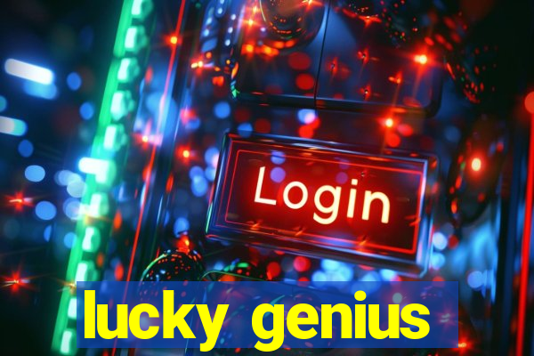 lucky genius