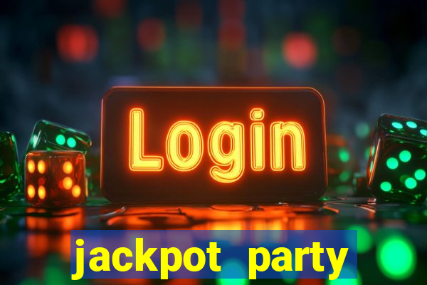 jackpot party casino slots 777