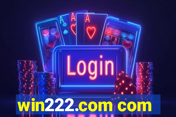 win222.com com