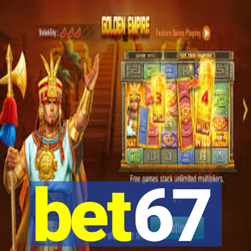 bet67