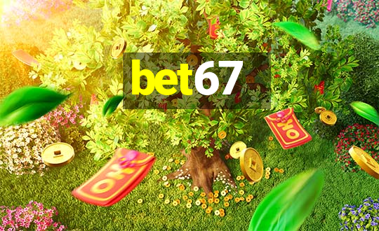 bet67