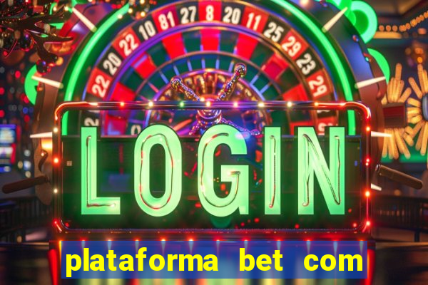 plataforma bet com b?nus de cadastro