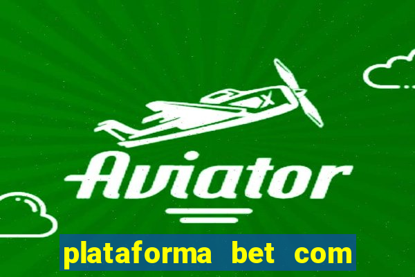 plataforma bet com b?nus de cadastro