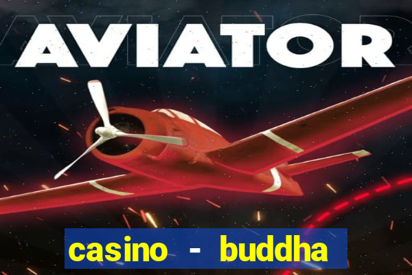 casino - buddha link slots