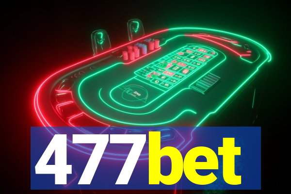 477bet