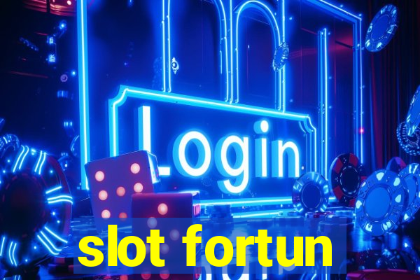 slot fortun