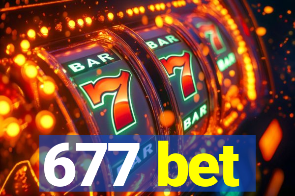 677 bet