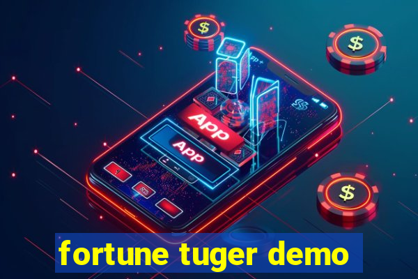 fortune tuger demo