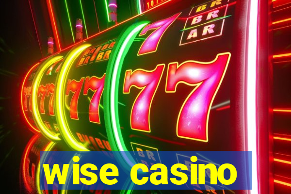 wise casino