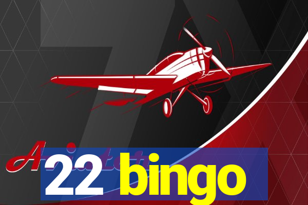 22 bingo